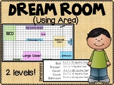 DREAM ROOM - Using Area (multiplication) in Real Life