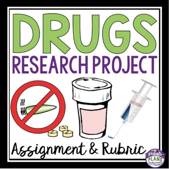 Preview of Drugs Research Project - Health Class Assignment - Drugs Info Poster or Pamphlet