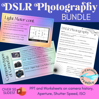 Preview of DSLR Photography Bundle PPT +Worksheets (History, Aperture, Shutter Speed, ISO)