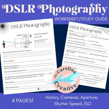 Preview of DSLR Photography Worksheet/Study Guide (4 pages)