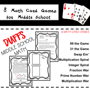 Preview of DUFFS Middle School Math - 8 Math Card Games for Middle School