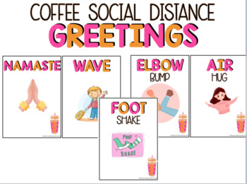 Preview of DUNKIN INSPIRED COFFEE CLASSROOM DECOR | SOCIAL DISTANCE GREETINGS