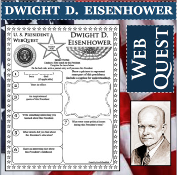 Preview of DWIGHT D. EISENHOWER U.S. PRESIDENT WebQuest Research Project Biography