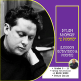 DYLAN THOMAS' "2 POEMS" [LESSON ACTIVITIES AND POEMS]