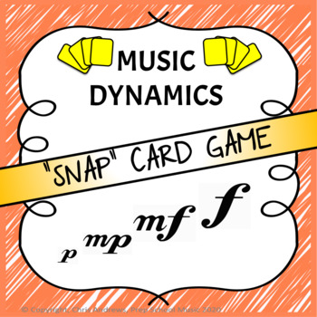 Preview of DYNAMIC "Snap" CARD GAME - Practising the musical dynamics