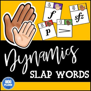 Preview of DYNAMICS - SLAP WORDS