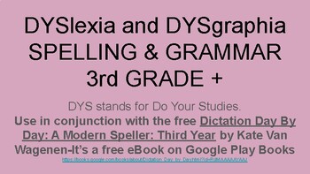 Preview of DYSlexia and DYSgraphia SPELLING & GRAMMAR 3rd GRADE +
