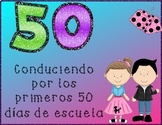 Día 50 de escuela - 50th Day of school en Español