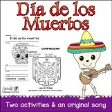 Día de los muertos Spanish Song & Reading Activities Day o