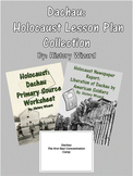 Dachau: Holocaust Lesson Plan Collection