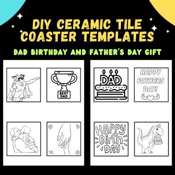 Preview of Dad Birthday And Father's Day Gift DIY Ceramic Tile Coaster Templates
