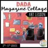 Dada Magazine Collage Art Lesson