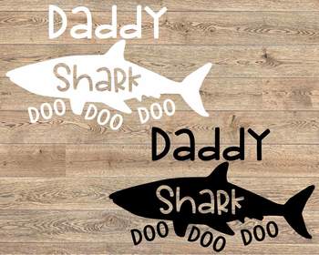 Download Daddy Shark Svg Dad Shirt Father S Day Doo Best Birthday Papa Husband 1222s