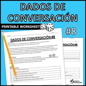 Preview of Dados de conversación #8 Advanced Spanish Conversation Dice Icebreaker