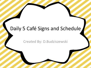 Preview of Daily 5 Cafe Signs and Schedule