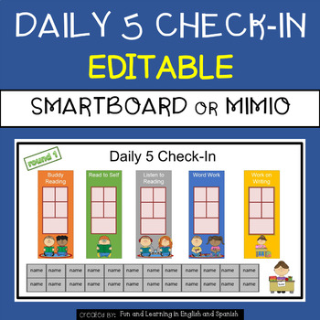 Preview of FREE - Daily 5 Check-In:  EDITABLE - for Smartboard or Mimio