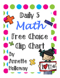 Daily 5 MATH Free Choice Clip Chart