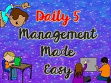 Daily 5 Management Made Easy!
