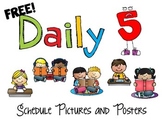 Daily 5 Posters and Schedule Cards FREEBIE