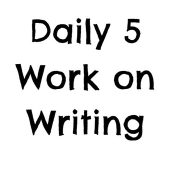 Preview of Daily 5 Writing Monthly Sept-June