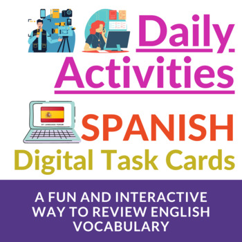 Preview of Daily Activities Boom Cards™ Spanish Boom Cards™ Daily Activities