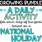 Daily Activity for EACH National Holiday of the School Yea