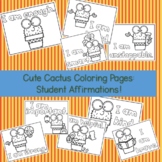 Daily Affirmations Cute Cactus Coloring Pages/Booklet!!