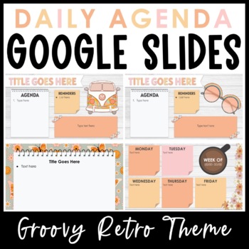 Preview of Daily Agenda Google Slides - Groovy Retro Themed Templates