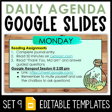 Daily Agenda Google Slides - Set 9 | Distance Learning