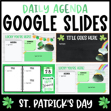 Daily Agenda Google Slides - St. Patrick's Day Templates