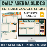 Daily Agenda & Lesson EDITABLE Google Slides | Timers & St