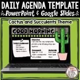 Daily Agenda and Assignments Slides Template - Cactus Succ
