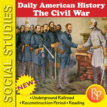 Preview of Daily History -Civil War, Underground Railroad, Reconstruction Period Activities