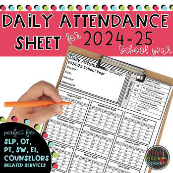 Preview of Daily Attendance Sheet: 2024-2025 School Year
