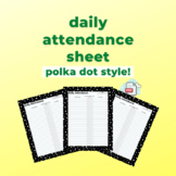 Daily Attendance Sheet Polka Dot Style Printable