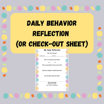 Preview of Daily Behavior Reflection or Check-Out Sheet