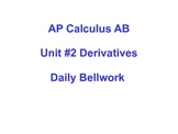 Daily Bellwork - Unit #2 AP Calculus AB  Scott Foresman