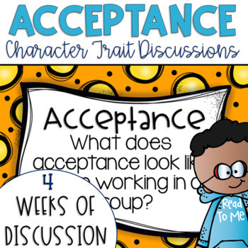 Preview of Daily Character Trait Discussions and Restorative Circles on Acceptance Editable