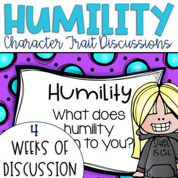 Preview of Daily Character Trait Discussions and Restorative Circles on Humility Editable