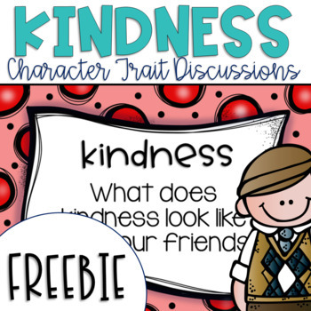Preview of Daily Character Trait Discussions and Restorative Circles on Kindness FREEBIE
