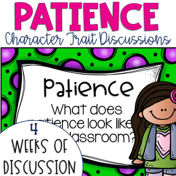Preview of Daily Character Trait Discussions and Restorative Circles on Patience Editable