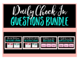 Daily Check in Questions Bundle