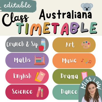 Preview of Daily Class Timetable | Editable Classroom Decor | AUSTRALIANA THEME