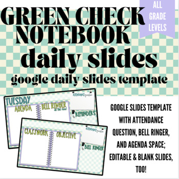 Preview of Daily Classroom Slide for Agenda/Planner + Homework | Green Check Notebook Theme