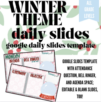 Preview of Daily Classroom Slide for Agenda/Planner + Homework | Winter Theme