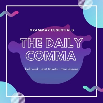 Preview of Daily Comma: An Entire Year of Daily Bell Work/Practice 20+ Rules & Test Prep