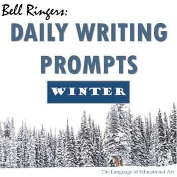 Preview of Winter Writing Prompts for ELA — Engage Students w/ Bell Ringers, PPT & Journal