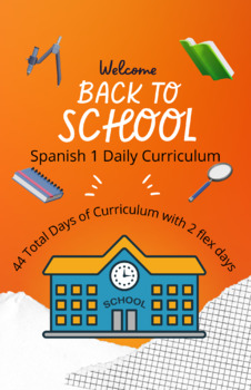 Preview of Daily Curriculum - Spanish 1 Beginning the Year