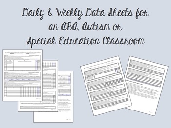 Preview of Daily & Weekly Data Sheets for an ABA, Autism, or Special Education Classroom