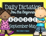 Daily Dictation Bundle {September-May!}